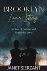 A Brooklyn Love Story - SIERZANT,  Janet - 9798718283488