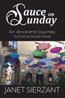 Sauce on Sunday - SIERZANT,  Janet - 9798718308969