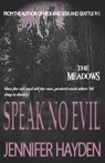 Speak No Evil - Jennifer Hayden - 9798724291774