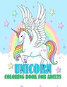 Unicorn Coloring Book For Adults: 50 unique and beautiful unicorn pages for mind relaxation and stress relief with more fun - Warren Hugo - 9798725827903