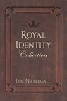 Royal Identity Collection - NIEBERGALL,  Luc - 9798726837543