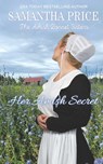 Her Amish Secret: Amish Romance - Samantha Price - 9798727998694