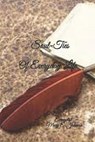 Soul Ties Of Everyday Life - JOHNSON,  Mary E - 9798728504078