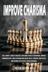 Improve Charisma - KEVIN HILL,  Peter - 9798729011940