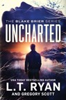Uncharted - Gregory Scott ; L T Ryan - 9798732980691