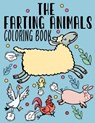 The Farting Animals Coloring Book: Funny Farting Animals Coloring Book for Adult & Kids With Funny Farting Quotes - Edward Art - 9798733615288