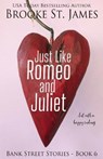 Just Like Romeo and Juliet: But With a Happy Ending - ST JAMES,  Brooke - 9798734733028