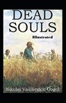 Dead Souls Illustrated - GOGOL,  Nikolai Vasilievich - 9798734783405