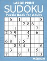 Large Print Medium Sudoku Puzzle Book for Adults - Oliver Hammond - 9798736434992