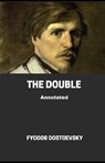 The Double Annotated - DOSTOEVSKY,  Fyodor - 9798737624194