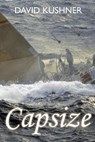 Capsize - KUSHNER,  David - 9798739035233