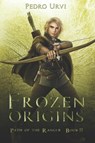 Frozen Origins - Pedro Urvi - 9798754209350