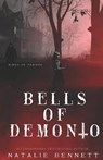 Bells of Demonio - BENNETT,  Natalie - 9798757871448