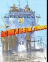 Lost WW II U-Boat Photos (Vol. II) - Harry Cooper - 9798761492998