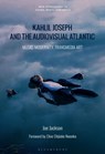 Kahlil Joseph and the Audiovisual Atlantic - Dr. Joe (University of the Arts London Jackson - 9798765103159