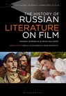 The History of Russian Literature on Film - Marina (Moscow City Pedagogical University Korneeva ; David (University of Bath Gillespie - 9798765111314