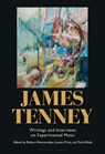 James Tenney - Dr. Robert (Associate Dean Wannamaker ; Lauren (Executor of the estate of James Tenney Pratt ; Tashi (Independent scholar and composer Wada - 9798765121320