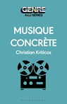 Musique Concrete - Christian (Writer Kriticos - 9798765123324