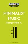 Minimalist Music - George Grella - 9798765123447