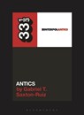 Interpol's Antics - Gabriel T. Saxton-Ruiz - 9798765132708