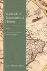 Yearbook of Transnational History - Thomas Adam - 9798765143988