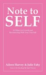 Note to SELF - Aileen Harvey ; Julie Fahy - 9798765202012