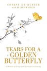 Tears for a Golden Butterfly - Corine De Ruiter - 9798765215043