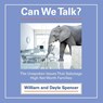 Can We Talk? - William Spencer ; Dayle Spencer - 9798765234815