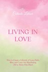 Latour, C: Living in Love - Colinda Latour - 9798765239346