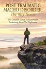 Post Traumatic Macho Disorder - Roberto Schiraldi - 9798765257845
