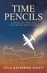 Time Pencils - Lola Katherine Giusti - 9798765265543