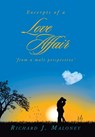Excerpts of a Love Affair 'from a male perspective' - Richard J. Maloney - 9798765267271