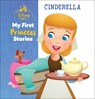 Disney Baby My First Princess Stories Cinderella - Nicola DesChamps - 9798765401897