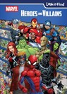 Marvel Heroes and Villains: Look and Find - Pi Kids - 9798765411919