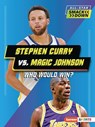 Stephen Curry vs. Magic Johnson - David Stabler - 9798765602461