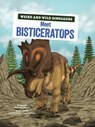 Meet Bisticeratops: A Graphic Guide - Benjamin Harper - 9798765611456