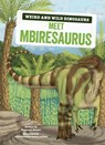 Meet Mbiresaurus: A Graphic Guide - Benjamin Harper - 9798765611463