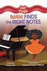 Imani Finds the Right Notes - Cicely Lewis - 9798765624227