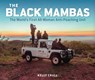 The Black Mambas: The World's First All-Woman Anti-Poaching Unit - Kelly Crull - 9798765627259