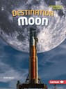 Destination Moon - Diane Bailey - 9798765629796