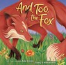 And, Too, the Fox - Ada Limón - 9798765639252