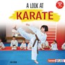 A Look at Karate - Cara Krenn - 9798765647974