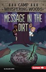 Message in the Dirt - Amanda Coffin - 9798765649787