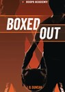 Boxed Out - J. B. Duncan - 9798765661109
