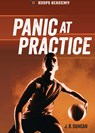 Panic at Practice - J. B. Duncan - 9798765661130