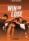 Win or Lose - J. B. Duncan - 9798765661147