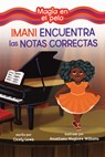 Imani Encuentra Las Notas Correctas (Imani Finds the Right Notes) - Cicely Lewis - 9798765661307