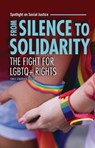 From Silence to Solidarity: The Fight for LGBTQ+ Rights - Emily Starbuck Gerson - 9798765662571