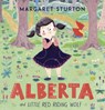 Alberta and Little Red Riding Wolf - Margaret Sturton - 9798765663295