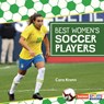 Best Women's Soccer Players - Cara Krenn - 9798765668375